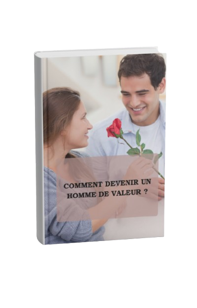 E-book : comment devenir un homme de valeur ?